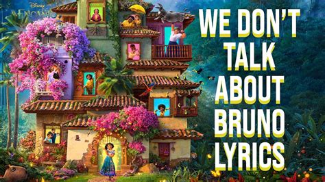 we dont talk about bruno lyrics|bruno songs encanto.